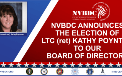 NATIONAL VETERAN BUSINESS DEVELOPMENT COUNCIL (NVBDC) ELECTS LTC (RET) KATHY POYNTON TO OUR BOARD OF DIRECTORS.