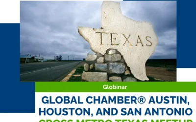 Globinar Global Chamber Austin – Houston – San Antonio – Texas Metro Meetup