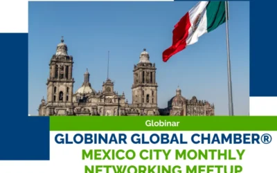 Globinar Global Chamber® Mexico City Monthly Networking Meetup